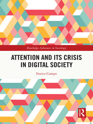 cover image of Attention and its Crisis in Digital Society